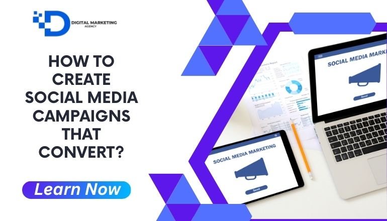 Social Media Campaigns That Convert