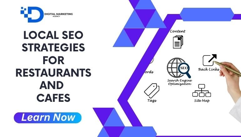 Local SEO Strategies for Restaurants and Cafes