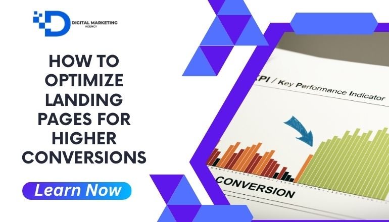 How to Optimize Landing Pages for Higher Conversions