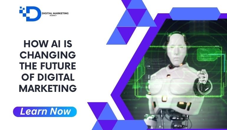 How AI is Changing the Future of Digital Marketing