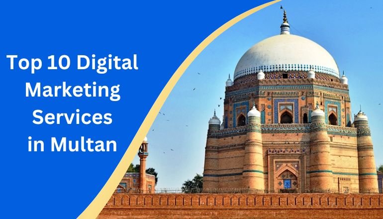 Digital Marketing Services in Multan