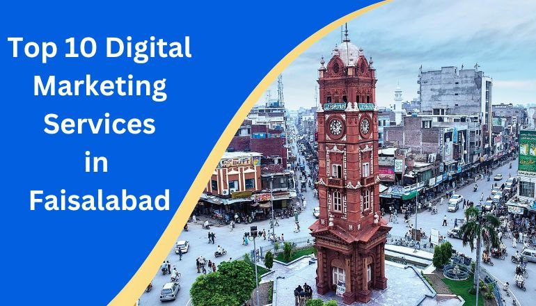 Digital Marketing Services in Faisalabad