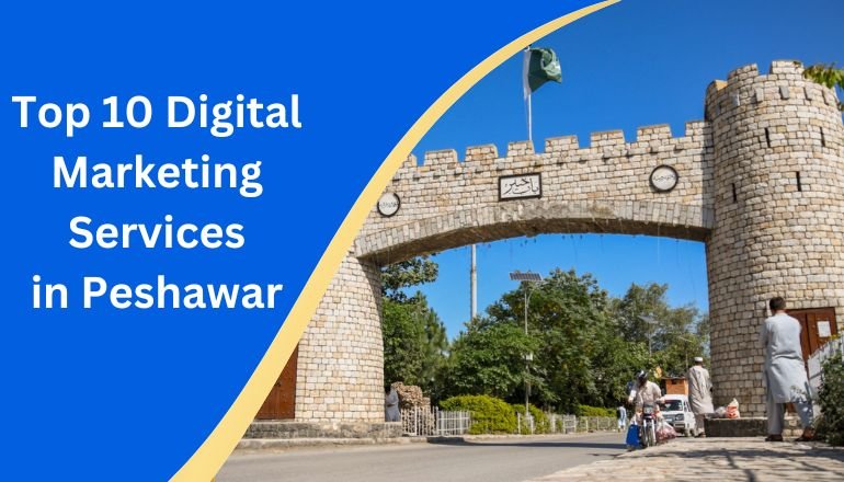 Digital Marketing Services in Peshawar