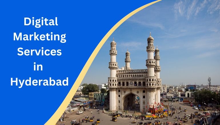 Digital Marketing Services in Hyderabad