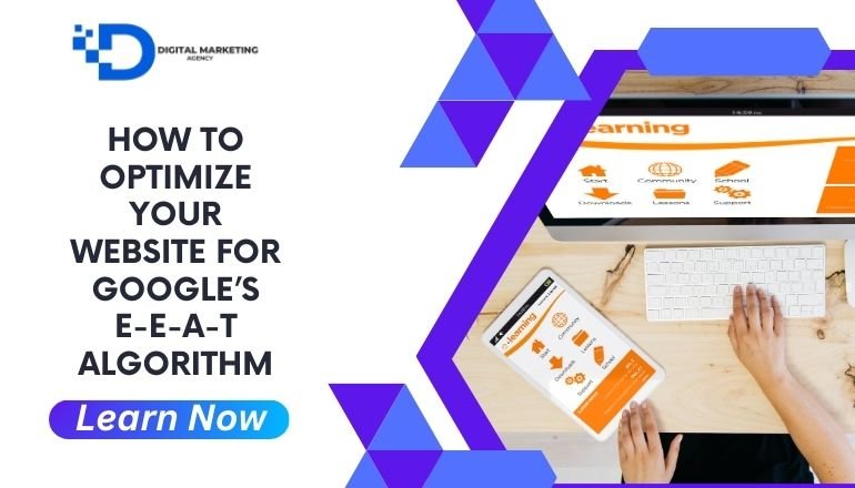 Optimize Your Website for Googles EEAT Algorithm